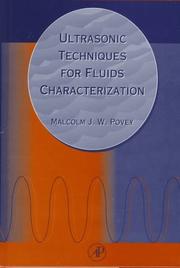 Cover of: Ultrasonic techniques for fluids characterization