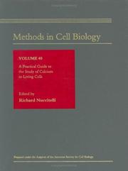 Cover of: A practical guide to the study of calcium in living cells | 