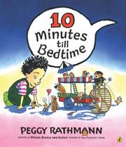 Cover of: 10 Minutes to Bedtime by Peggy Rathman