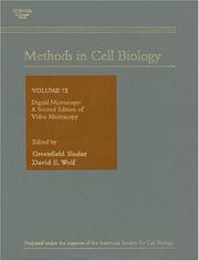 Cover of: Digital Microscopy, Volume 72, Second Edition: A second edition of "Video Microscopy" (Methods in Cell Biology)
