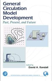 Cover of: General Circulation Model Development by David A. Randall, David A. Randall