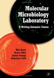 Cover of: Molecular Microbiology Laboratory: A Writing-Intensive Course