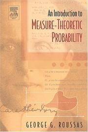 Cover of: An Introduction to Measure-theoretic Probability by George G. Roussas, George G. Roussas
