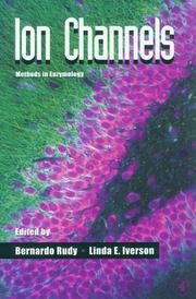 Cover of: Ion Channels, Volume 207 (Methods in Enzymology , Vol 207)(Paper Reprint) | 