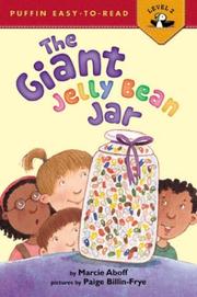 Cover of: The Giant Jellybean Jar by Marcie Aboff