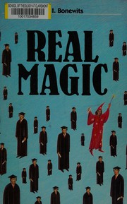 Cover of: Real magic: an introductory treatise on the basic principles of yellow magic