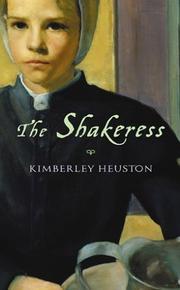 The Shakeress by Kimberley Burton Heuston