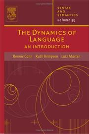 Cover of: The Dynamics of Language, Volume 35: An Introduction (Syntax and Semantics)