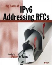 Cover of: Big book of IPv6 addressing RFCs by Peter H. Salus