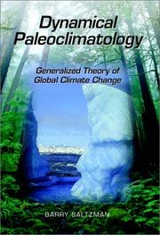 Cover of: Dynamical Paleoclimatology: Generalized Theory of Global Climate Change (International Geophysics)
