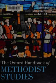 Cover of: The Oxford handbook of Methodist studies by edited by William J. Abraham and James E. Kirby.