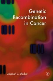 Cover of: Genetic recombination in cancer