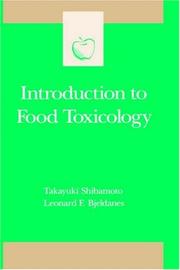 Introduction to food toxicology by Takayuki Shibamoto