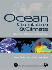 Cover of: Ocean Circulation and Climate: Observing and Modeling the Global Ocean (International Geophysics)