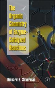 Cover of: The Organic Chemistry of Enzyme-Catalyzed Reactions