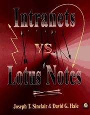 Cover of: Intranets vs. Lotus Notes by Joseph T. Sinclair
