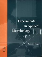 Cover of: Experiments in applied microbiology