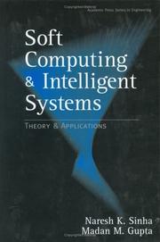 Cover of: Soft Computing and Intelligent Systems | Madan M. Gupta