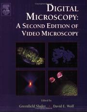 Cover of: Digital Microscopy, Volume 72 | David E. Wolf