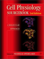 Cover of: Cell Physiology Source Book by Nicholas Sperelakis, Nicholas Sperelakis