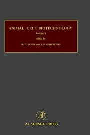 Cover of: Animal Cell Biotechnology, Volume 6, Sixth Edition (Animal Cell Biotechnology) (Animal Cell Biotechnology)