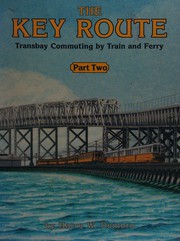 Cover of: The Key Route by Harre W. Demoro