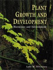 Cover of: Plant Growth and Development by Lalit M. Srivastava