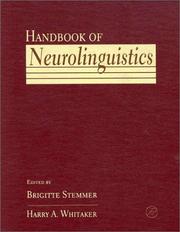 Handbook of neurolinguistics by Brigitte Stemmer, Harry A. Whitaker
