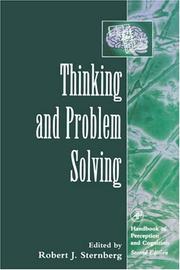 Thinking and Problem Solving (Handbook of Perception and Cognition) (Handbook Of Perception And Cognition) by Robert J. Sternberg