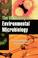Cover of: The Dictionary of Environmental Microbiology