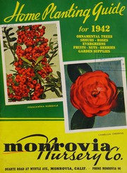 Cover of: Home planting guide for 1942: ornamental trees, shrubs, roses, evergreens, fruits, nuts, berries, garden supplies