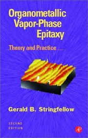 Cover of: Organometallic vapor-phase epitaxy: theory and practice