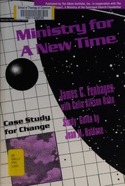 Cover of: Ministry for a new time by James C. Fenhagen