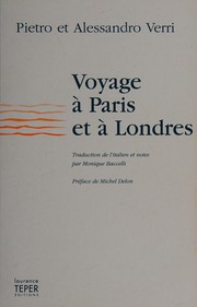 Voyage à Paris et à Londres, 1766-1767 by Pietro Verri