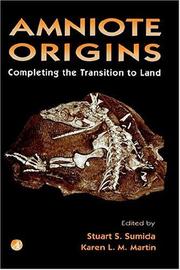 Cover of: Amniote Origins: Completing the Transition to Land