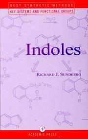 Cover of: Indoles (Best Synthetic Methods) by Richard J. Sundberg
