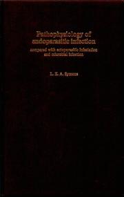 Cover of: Pathophysiology of endoparasitic infection: compared with ectoparasitic infestation and microbial infection