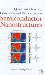 Cover of: Quantum Coherence Correlation and Decoherence in Semiconductor Nanostructures