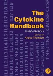 The Cytokine Handbook, Third Edition by Angus W. Thomson