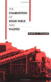 Cover of: The combustion of solid fuels and wastes