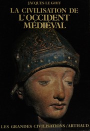 Cover of: La civilisation de l'occident médiéval