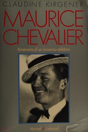 Cover of: Maurice Chevalier by Claudine Kirgener