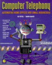 Computer telephony by Ed Tittel