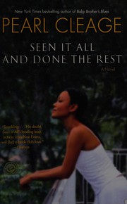 Cover of: Seen it all and done the rest by Pearl Cleage