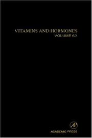 Vitamins and hormones by Gerald Litwack, Gerald Litwack