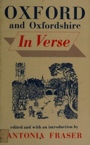 Oxford and Oxfordshire in verse by Antonia Fraser