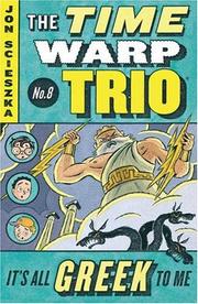 Cover of It's All Greek to Me (Time Warp Trio, 8)