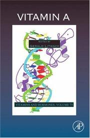 Cover of: Vitamin A, Volume 75 (Vitamins and Hormones) (Vitamins and Hormones) by Gerald Litwack