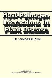 Host-pathogen interactions in plant disease by J. E. Van der Plank