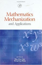 Cover of: Mathematics Mechanization and Applications